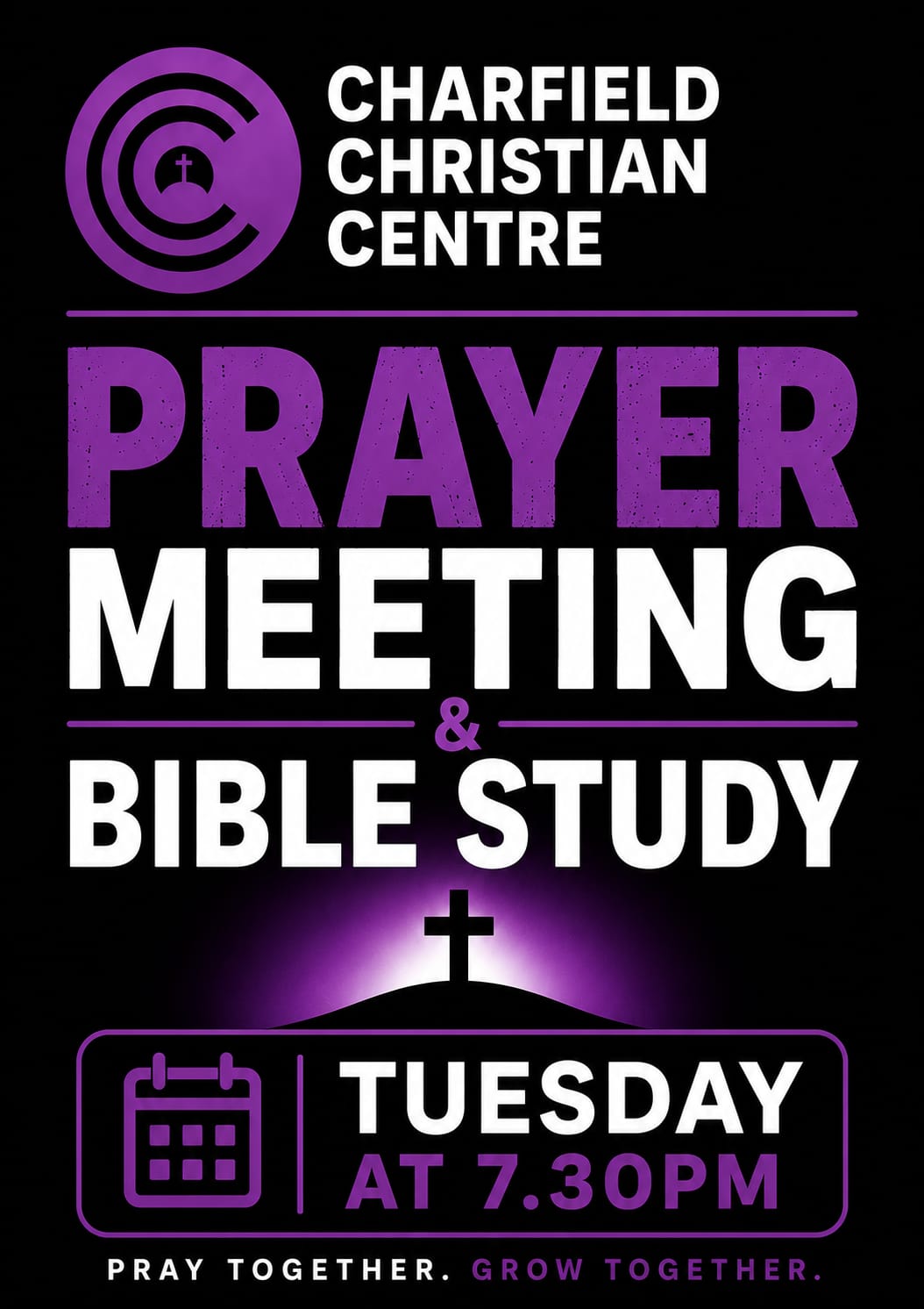 Prayer Meeting and Bible Study poster — Tuesday at 7:30pm, pray together and grow together